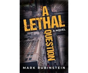 Mark Rubinstein A Lethal Question (Copertina rigida)