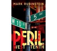Mark Rubinstein Peril on West Tenth (Copertina rigida)