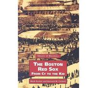 Mark Rucker Bernard M. Corbett Boston Red Sox (Tascabile) Images of Baseball