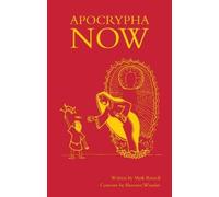 Mark Russell Apocrypha Now (Copertina rigida)