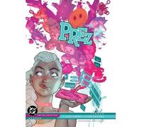 Mark Russell Be Prez by Mark Russell and Ben Caldwell: The De (Copertina rigida)