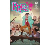 Mark Russell Benjamin Caldwell Prez: Setting a Dangerous President (Tascabile)