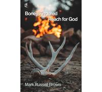Mark Russell Brown Boney-Fingered Reach for God (Tascabile)
