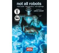 Mark Russell Not All Robots 2nd Edition (Tascabile)