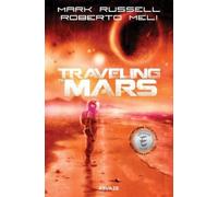 Mark Russell TRAVELING TO MARS HC (Copertina rigida)