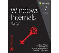 Mark Russinovich Alex Ionescu Andrea Allievi David Windows Internals (Tascabile)