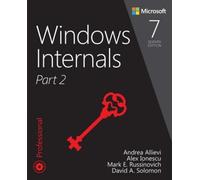 Mark Russinovich Alex Ionescu Andrea Allievi David Windows Internals (Tascabile)