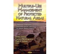 Mark S Ashton Multiple-Use Management of Protected Natural Ar (Copertina rigida)
