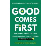 Mark S. Babbitt S. Chris Edmonds Good Comes First (Copertina rigida)
