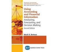 Mark S. Bettner Using Accounting and Financial Information (Tascabile)