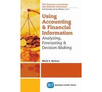 Mark S. Bettner Using Accounting & Financial Information (Tascabile)