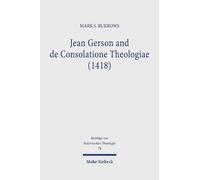 Mark S. Burrows Jean Gerson and de Consolatione Theologiae (1 (Copertina rigida)