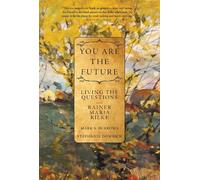 Mark S. Burrows Stephanie Dowrick You Are the Future (Tascabile)