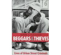 Mark S. Fleisher Beggars and Thieves (Tascabile)