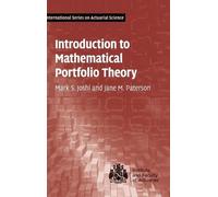 Mark S. Joshi Jane M. Introduction to Mathematical Portfoli (Copertina rigida)