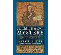 Mark S Kinzer Searching Her Own Mystery (Copertina rigida)