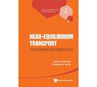 Mark S Lundstrom Near-equilibrium Transport: Fundamentals A (Copertina rigida)