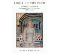 Mark S. Morrisson Light on the Path (Copertina rigida)