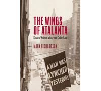 Mark S. Richardson The Wings of Atalanta (Copertina rigida)