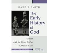 Mark S. Smith Early History of God (Tascabile) Biblical Resource Series