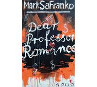 Mark SaFranko Dear Professor Romance (Pulp Master) (Tascabile)