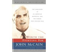 Mark Salter John McCain Worth the Fighting For (Tascabile)