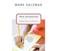 Mark Salzman True Notebooks (Tascabile)