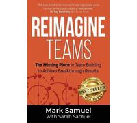 Mark Samuel Reimagine Teams (Tascabile)