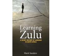 Mark Sanders Learning Zulu (Tascabile) Translation/Transnation
