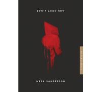 Mark Sanderson Don't Look Now (Tascabile) BFI Film Classics