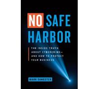 Mark Sangster No Safe Harbor (Copertina rigida)