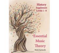 Mark Sarnecki Essential Music Theory History Supplement (Tascabile)