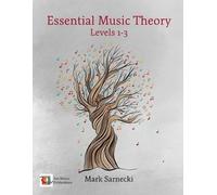 Mark Sarnecki Essential Music Theory Levels 1-3 (Tascabile)