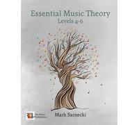 Mark Sarnecki Essential Music Theory Levels 4-6 (Tascabile)