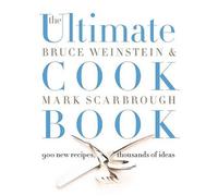 Mark Scarbrough Bruce Weinstein The Ultimate Cook Book (Tascabile)