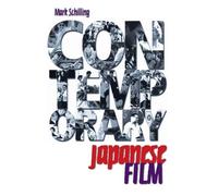 Mark Schilling Contemporary Japanese Film (Tascabile)