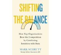 Mark Schrutt Shifting the Balance (Copertina rigida)