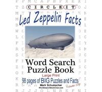 Mark Schumacher Circle It, Led Zeppelin Facts, Word Search, Puzzle B (Tascabile)