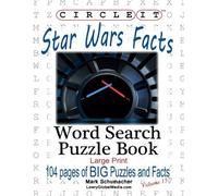 Mark Schumacher Lowry Glob Circle It, Star Wars Facts, Word Search, (Tascabile)