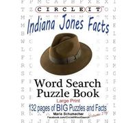 Mark Schumacher Maria Circle It, Indiana Jones Facts, Word Search, (Tascabile)