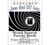 Mark Schumacher Maria Circle It, James Bond 007 Facts, Word Search, (Tascabile)