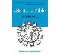 Mark Schwartz A Seat at the Table (Tascabile)