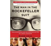 Mark Seal The Man in the Rockefeller Suit (Tascabile)