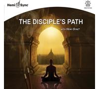 Mark Seelig - The Disciple's Path With Hemi-Sync®