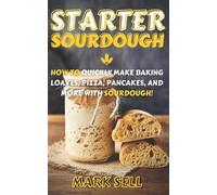 Mark Sell Starter Sourdough (Tascabile) Starter Sourdogh
