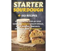 Mark Sell Starter Sourdough (Tascabile) Starter Sourdogh