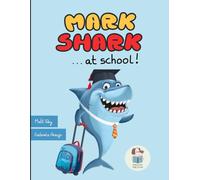 Mark Shark at School!