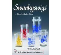 Mark & Sheila Moore Swankyswigs (Tascabile)