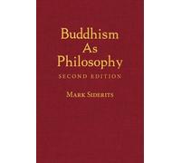 Mark Siderits Buddhism As Philosophy (Copertina rigida)