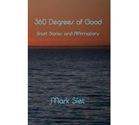 Mark Siet 360 Degrees Of Good (Tascabile)